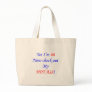 60 My hot ass Canvas Bags