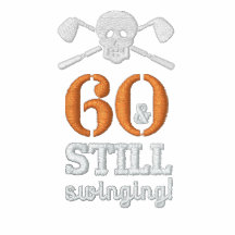 60 & Still Swinging - Golf Birthday Shirt Embroidered Polo Shirts