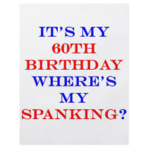 60 Where's my spanking?