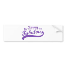 60th Birthday Bumper Stickers