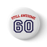 60th Birthday Button