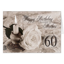 60th Birthday card for mother,The candle and rose