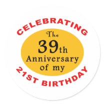 60th Birthday Gag Gifts Round Stickers