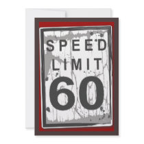60th Birthday Party Grungy Speed Limit Sign Personalised Invites