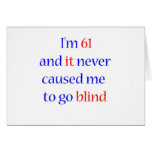 61 never gone blind