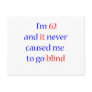 62 never gone blind