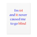64 never gone blind