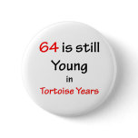 64 Tortoise Years buttons