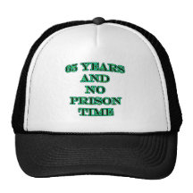 65 and no prison time mesh hats