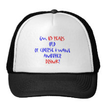 65 another drink hats