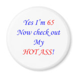 65 My hot ass