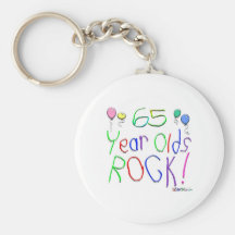 65 Year Olds Rock! Keychain