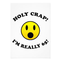 65th Birthday Gag Gifts Custom Announcements