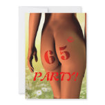 65th Birthday party Invitation with a bare rear.