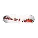 667 - EVEN HARDER SKATEBOARDS