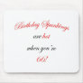 66 Birthday Spanking Mousepad