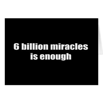 6 billion miracles is enough greeting cards by earthday
