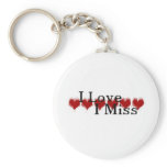 6 hearts I love I miss Key Chains