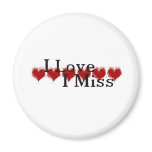 6 hearts I love I miss Fridge Magnet