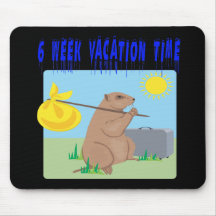 6 Week Vacation Time Mouse Pads