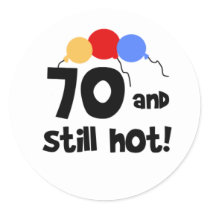 70 and Still Hot