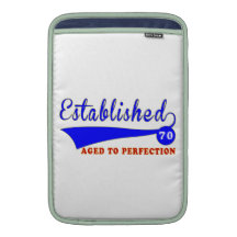 70 Birthday Aged To Perfection MacBook Sleeve
