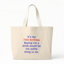 70 buy me a drink canvas bags