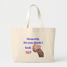 70 Do I Look 70? Canvas Bag
