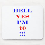 70 Hell yes