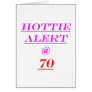 70 Hottie Alert Cards
