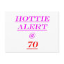 70 Hottie Alert Postcards