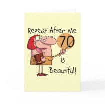 70 is Beautiful Tshirts and gifts Card