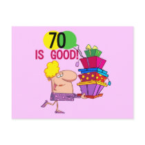 70 is Good Birthday Tshirts and Gifts Post Cards