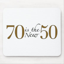 70 Is The New 50 Mouse Mat