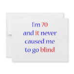 70 Never gone blind Personalized Invites