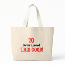 70 Never Looked This Good Canvas Bag