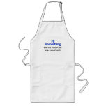 70 Something... Apron
