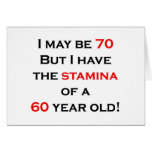 70 stamina