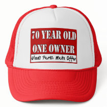 70 Year Old, One Owner - Needs Parts, Make Offer Trucker Hats
