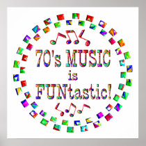 70s Music is FUNtastic Print