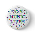 70s Music Lives buttons