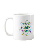 70s Music Lives Coffee Mugs