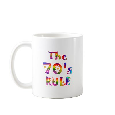 70s Rule Coffee Mug by TLArnold6