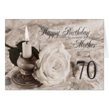 70th Birthday card for mother,The candle and rose