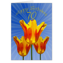 70th Birthday card, tulips full of sunshine