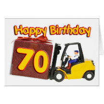70th birthday card with a fork lift truck