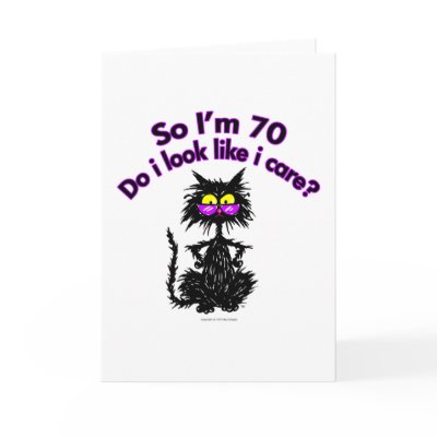 70th Birthday Cat Gifts Greeting Cards by tuffkittydesigns