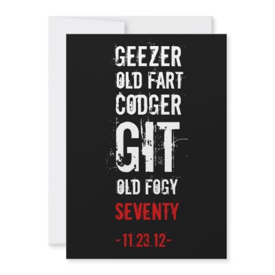 70th Birthday Party Geezer Invitation by birthdayblast