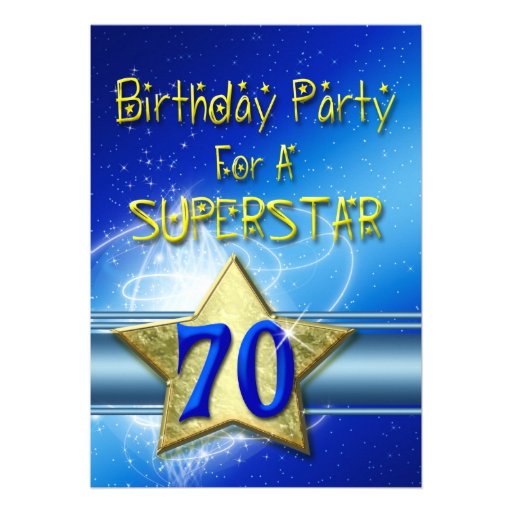 70th Birthday party Invitation for a Superstar.