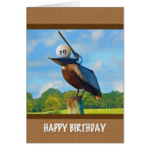 70th Birthday, Pelican with Golf Ball Card